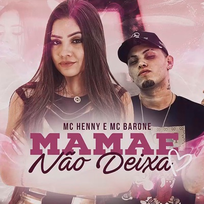 Mamãe Não Deixa - Single