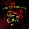 Everyday of the Week - Single