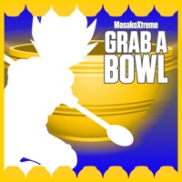 Grab a Bowl - Single - MasakoXtreme