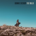 Bonnie Bishop - The Walk