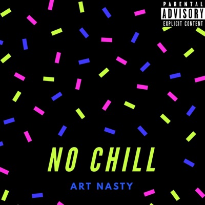 No Chill - Single