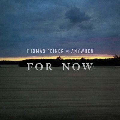 For Now - Single