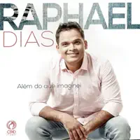 Faz em Mim o Teu Querer — Raphael Dias