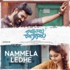 Nammela Ledhe (From "Raja Vaaru Rani Gaaru") - Single