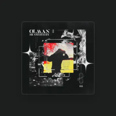 Listen to olman, watch music videos, read bio, see tour dates & more!