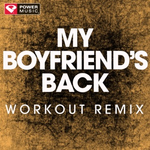 Power Music Workout - My Boyfriend's Back (Workout Remix) - Line Dance Choreographer