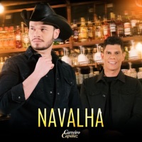 Navalha - Single - Carreiro & Capataz