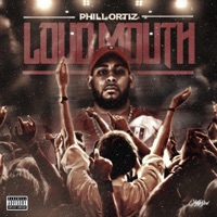 Loud Mouth - Phill Ortiz