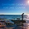 Can't Get over You (feat. Jake Gunter) - Daydream Catapult lyrics