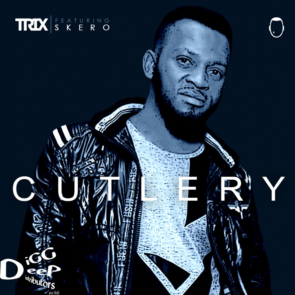 Обложка альбома «Cutlery (feat. Skero) - Single» — Trix