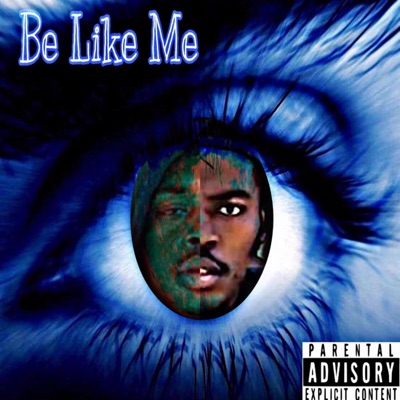 Be Like Me (feat. Dubal) - Single
