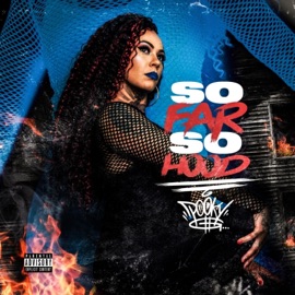 So Far So Hood (feat. Sese) Pooky G