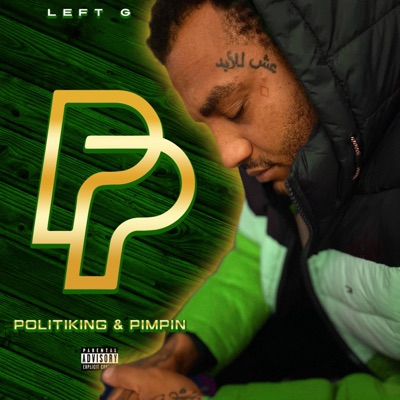Politiking & Pimpin'