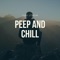 Peep and Chill - Yung Lithium lyrics