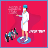 Appointment - Single - ZAMA & Jakk'd