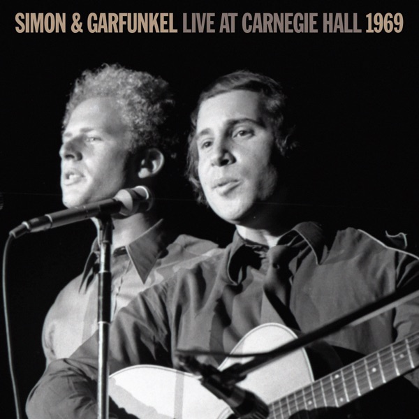 Live At Carnegie Hall 1969 - EP - Simon & Garfunkel