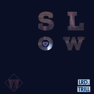 Slow - Single