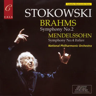 Brahms: Symphony No. 2 - Mendelssohn: Symphony No. 4 - National Philharmonic Orchestra Brahms: Symphony No. 2 - Mendelssohn: Symphony No. 4 - National Philharmonic Orchestra