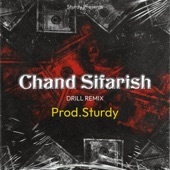 Chand Sifarish (Drill Remix) artwork