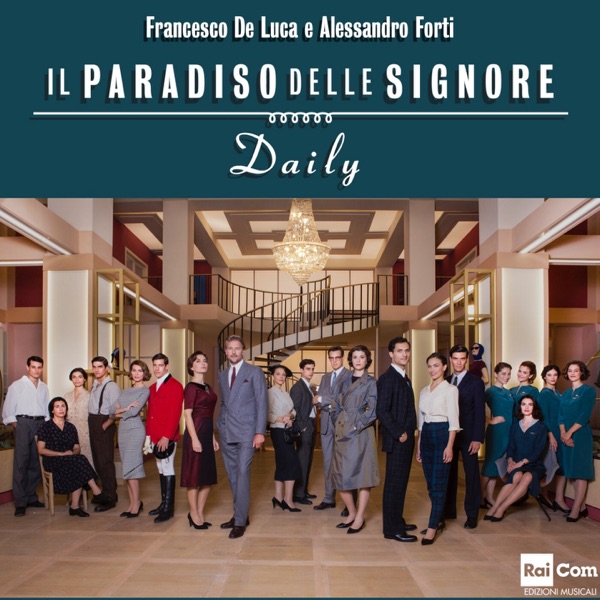 Il Paradiso delle Signore: Daily (Colonna sonora originale della serie TV)