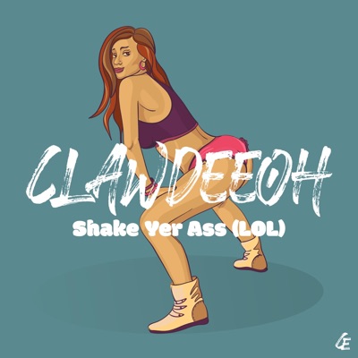 Shake Yer Ass (LOL) - Single