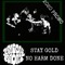 Stay Gold / No Harm Done - Union Front lyrics