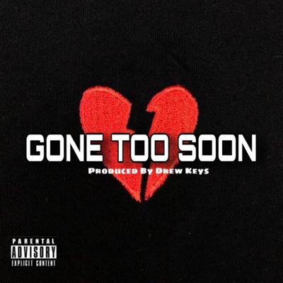 Gone Too Soon - Single