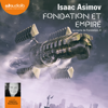 Fondation et Empire - Isaac Asimov