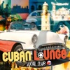 Cuban Lounge Social Club