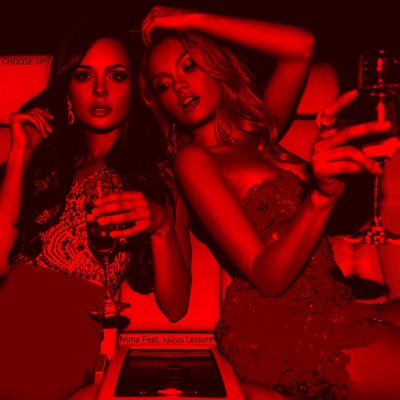 Choose UP (feat. Julius Leisure) - Single