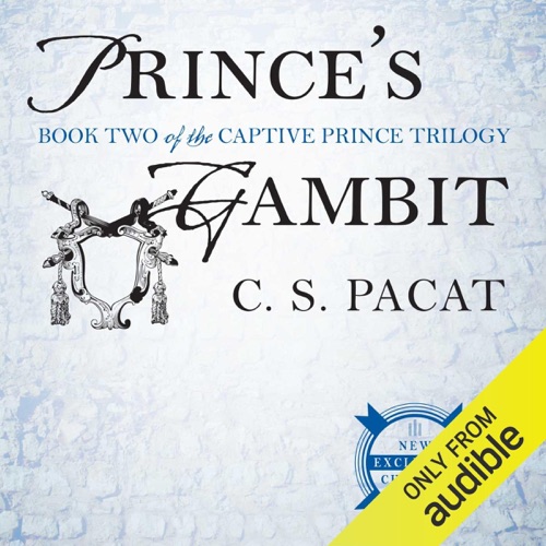 Prince's Gambit (Captive Prince, #2) cover
