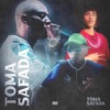 Toma safada (feat. DJ Guinho da ZS, MC GW, MC Rafinha & TOM BEAT) - Single