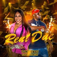 Rent Due (feat. Bad Azz Becky) - Single - Youngdrew407
