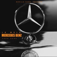 Mercedez Benz - Single - La Mula