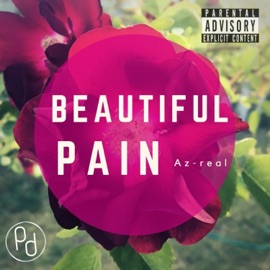 Beautiful Pain Az-Real