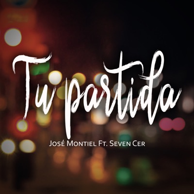Tu Partida (feat. Seven Cer) - Single