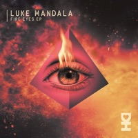 Fire Eyes - Single - Luke Mandala