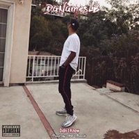 Didn't Know - Single - Danameslb