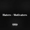 Haters = Motivators - lil Trap lyrics