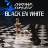 Black en White (feat. Domwelh) - Single