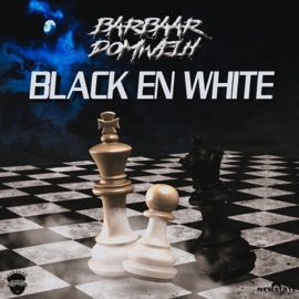 Black en White (feat. Domwelh) Barbaar