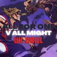 My Hero Academia UK Drill (All Might v All For One) - Single - Pureojuice