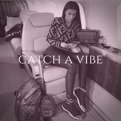 Catch a Vibe - Single