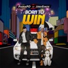 Born to Win (feat. Josh Sings) - Single