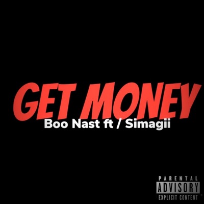 Get Money (feat. Si Magii) - Single