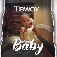 Blessed Baby(acoustic) [Acoustic] - Single - Tbwoy