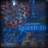Covid19 Diss Track - Single - Lil Cxcaine