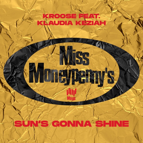 Sun's Gonna Shine (feat. Klaudia Keziah) - EP