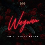 Wagwan (feat. Kater Karma) artwork