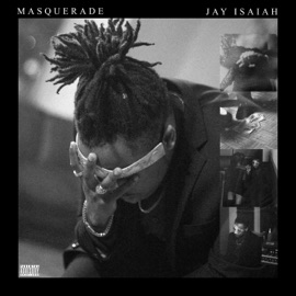 Masquerade Jay Isaiah